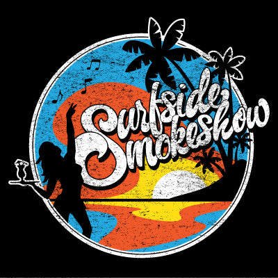 Surfside Smokeshow T-Shirt Graphics